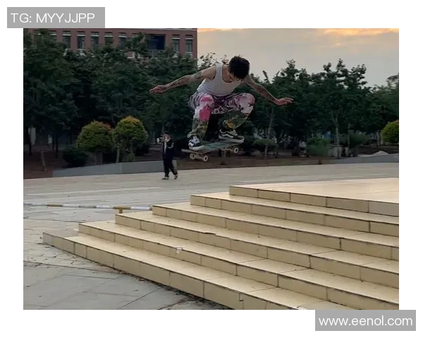 广州滑板队现状分析与发展前景探讨聚焦滑板文化的传承与创新 广州滑板队现状分析与发展前景探讨聚焦滑板文化的传承与创新