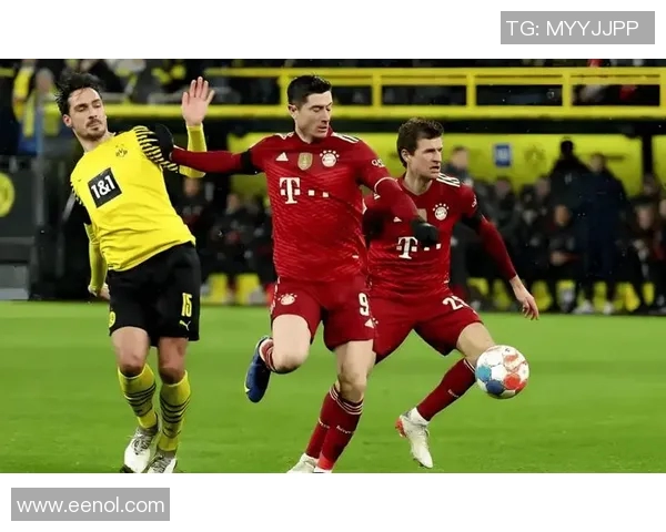 拜仁与多特蒙德下半场精彩对决分析与战术解析