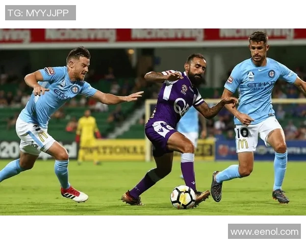 珀斯光荣与中部海岸海员激战在即谁将赢得澳超赛季的关键对决