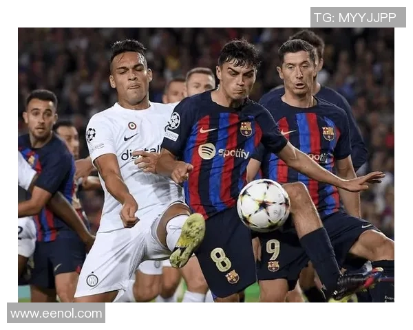 切尔西与巴萨激战正酣比分直播全程跟踪精彩瞬间不容错过